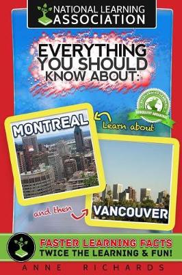 Book cover for Everything You Should Know About Montreal and Vancouver