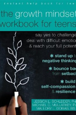 Cover of The Growth Mindset Workbook for Teens