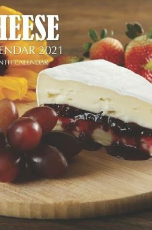 Cover of Cheese Calendar 2021