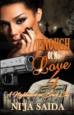 Book cover for Enough of No Love 4