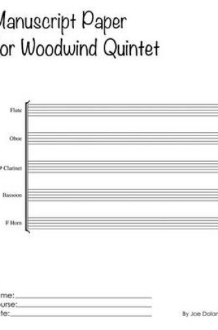 Cover of Manuscript Paper For Woodwind Quintet