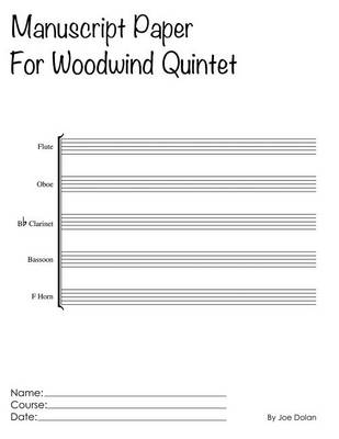 Book cover for Manuscript Paper For Woodwind Quintet