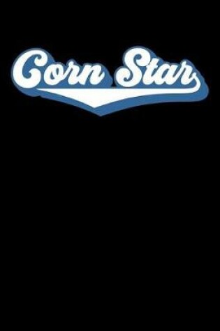 Cover of Corn Star