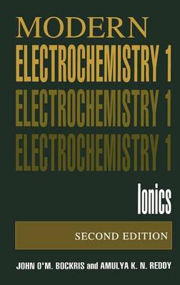 Book cover for Modern Electrochemistry 1: Ionics