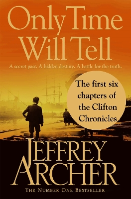 Book cover for Only Time Will Tell: the first six chapters