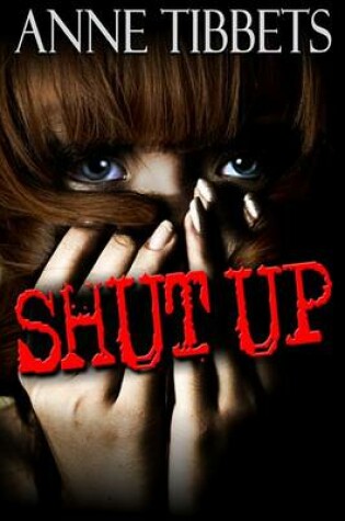 Cover of Shut Up