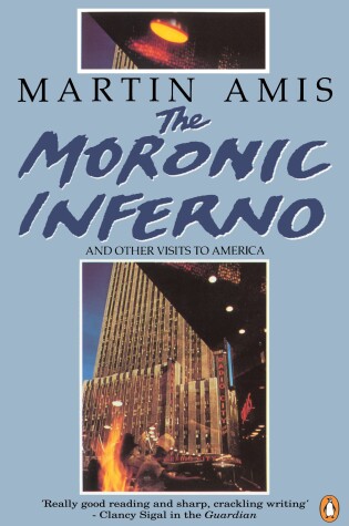 Cover of The Moronic Inferno and Other Visits to America