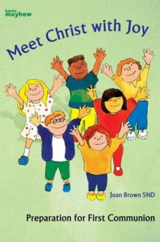 Cover of Meet Christ with Joy