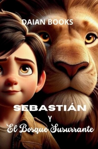 Cover of Sebastian y El Bosque Susurrante