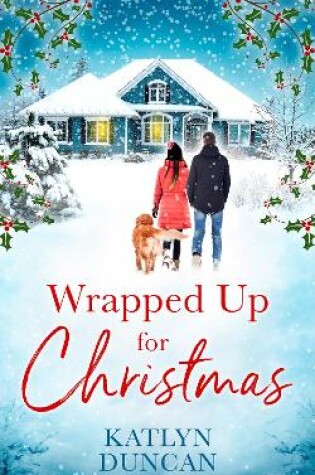 Cover of Wrapped Up for Christmas
