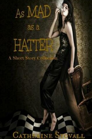 Cover of As Mad as a Hatter