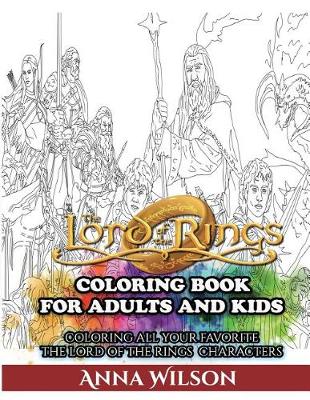 Book cover for The Lord of the Rings Coloring Book for Adults and Kids
