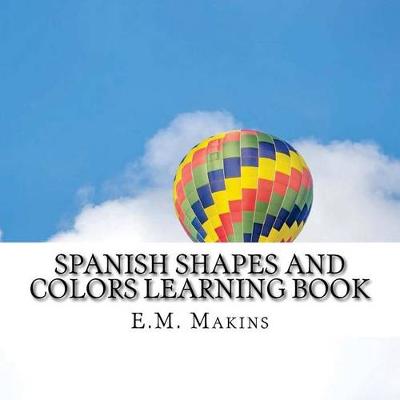 Book cover for Spanish Shapes and Colors Learning Book