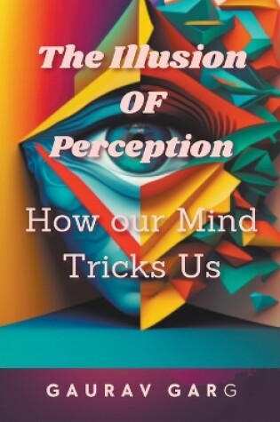 Cover of The Illusion of Perception