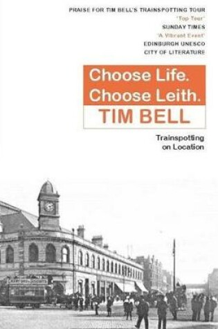 Cover of Choose Life, Choose Leith