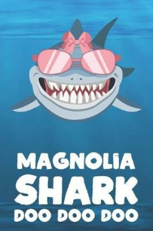 Cover of Magnolia - Shark Doo Doo Doo