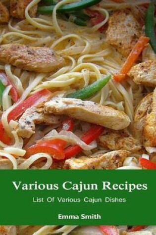 Cover of Various Cajun Recipes