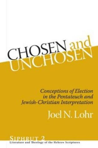 Cover of Chosen and Unchosen