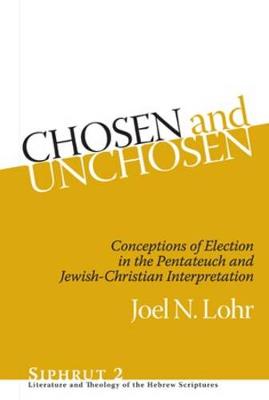 Cover of Chosen and Unchosen