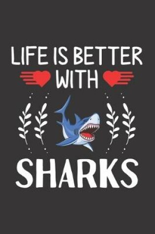 Cover of Life Is Better With Sharks