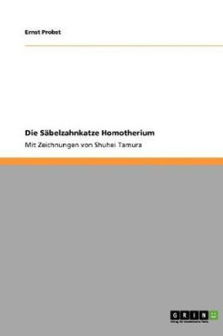 Cover of Die Säbelzahnkatze Homotherium