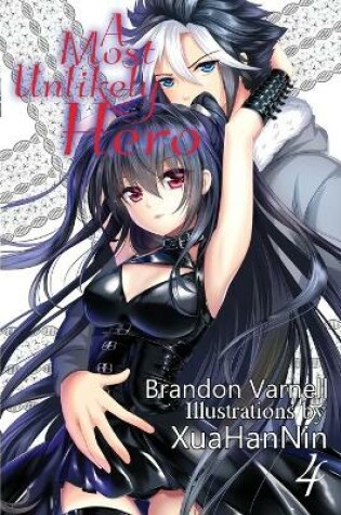 Cover of A Most Unlikely Hero, Volume 4