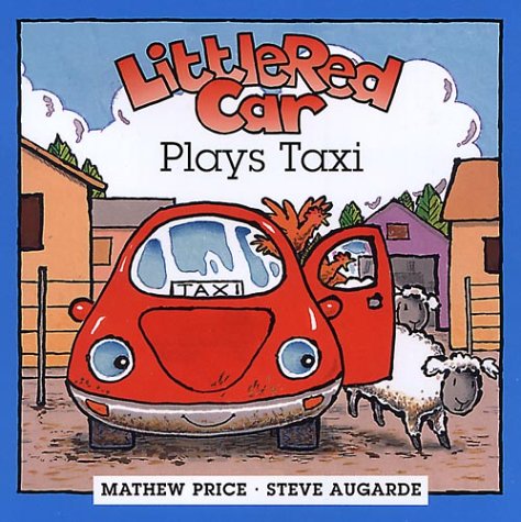 Book cover for Little Red Car Plays Taxi