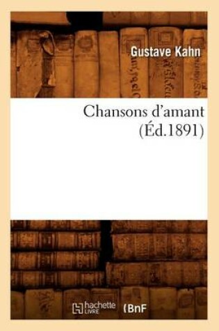 Cover of Chansons d'Amant (�d.1891)