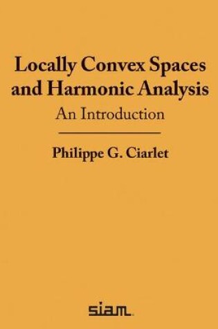 Cover of Locally Convex Spaces and Harmonic Analysis
