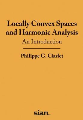 Book cover for Locally Convex Spaces and Harmonic Analysis