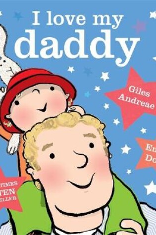 Cover of I Love My Daddy Padded Board Book