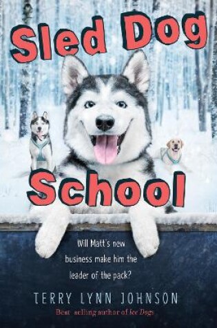 Cover of Sled Dog School