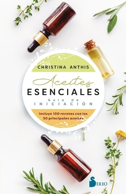 Book cover for Aceites Esenciales. Guía de Iniciación