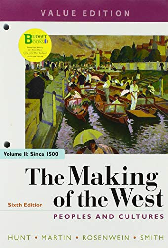 Book cover for Loose-Leaf Version of the Making of the West, Value Edition, Volume 2