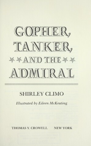 Book cover for Gopher, Tanker, and the Admiral