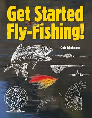 Book cover for Get Started Fly-Fishing!