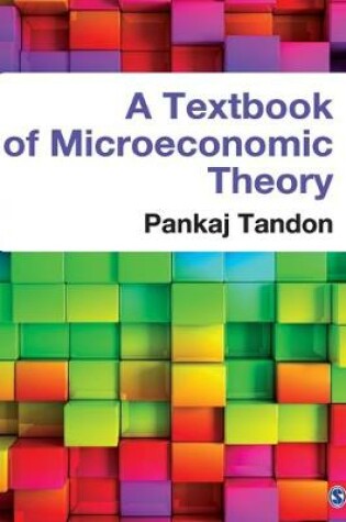 Cover of A Textbook of Microeconomic Theory