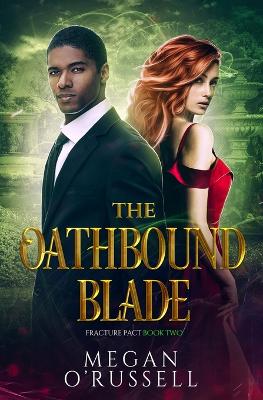 Cover of The Oathbound Blade