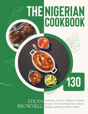 Book cover for The Nigerian Cookbook