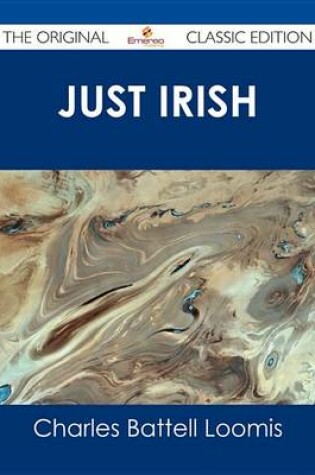 Cover of Just Irish - The Original Classic Edition