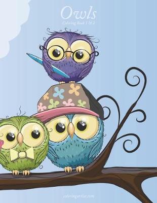 Cover of Owls Coloring Book 1 & 2