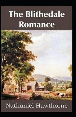 Book cover for The Blithedale Romance Illustrated