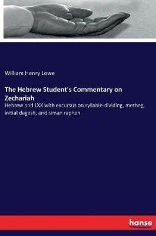 Cover of The Hebrew Student's Commentary on Zechariah