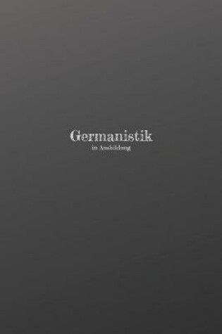 Cover of Germanistik in Ausbildung