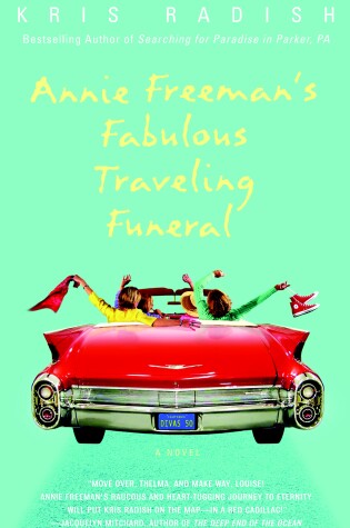Cover of Annie Freeman's Fabulous Traveling Funeral