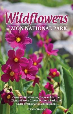 Book cover for Wildflowers of Zion National Park