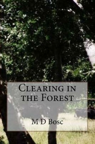 Cover of Clearing in the Forest