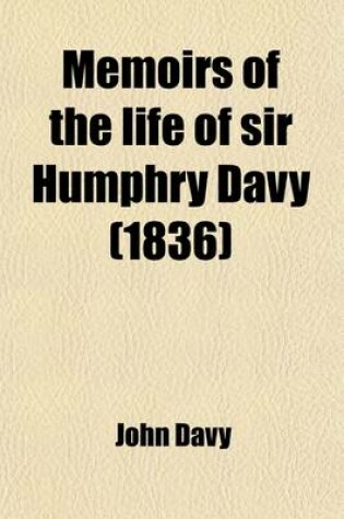 Cover of Memoirs of the Life of Sir Humphry Davy