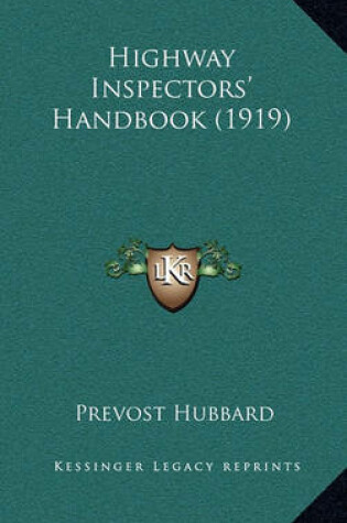 Cover of Highway Inspectors' Handbook (1919)