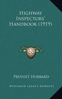 Book cover for Highway Inspectors' Handbook (1919)